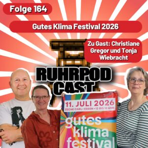 Beitragsbild - Ruhrpodcast 164 – Gutes Klima Festival 2026